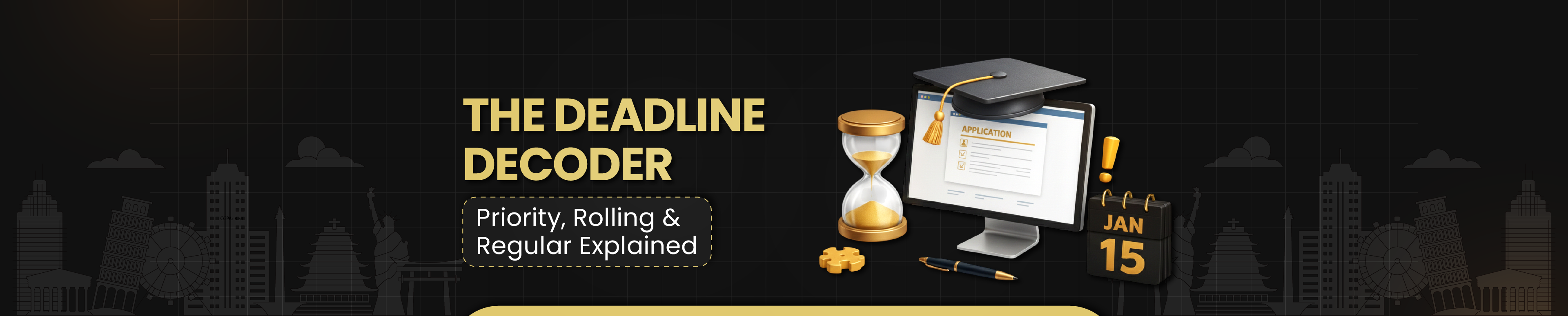 Deadlines, Priority, Rolling & Regular- Let’s Solve the Admissions Puzzle!